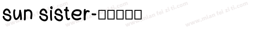sun sister字体转换
